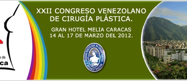 XXII Congreso Venezolano de Cirugia Plastica