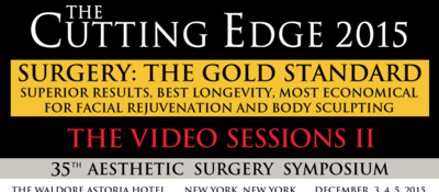 The Cutting Edge Aesthetic Surgery Symposium 2015